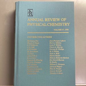 Annual review of physical chemistry vol. 47 (1996)