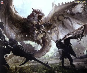 モンスターハンター：ワールド　オリジナル・サウンドトラック／（ゲーム・ミュージック）