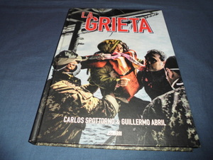 ◆60/洋書「La grieta」　Guillermo Abril /Carlos Spottorno 　コミック・漫画