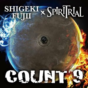 藤井重樹 x スピリトライアル / カウント・ナイン ◆ 2022 ジャパメタ 国内盤 新品未開封 SHIGEKI FUJII x SPiRiTRiAL - COUNT 9