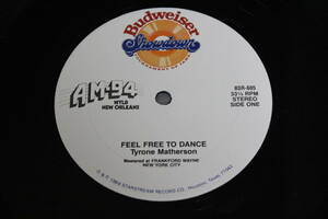 ●極レア盤Tyrone Matherson - Feel Free To Dance　12インチシングル US盤