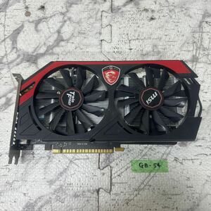 GK 激安 GB-54 グラフィックボード msi NVIDIA Geforce GTX750Ti GDDR5 2GB [N750Ti TF 2GD5/OC] 認識.画像出力のみ確認 中古品 同梱可能