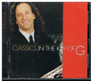 　CLASSICS IN THE KEY OF G/KENNY G ケニーＧ 