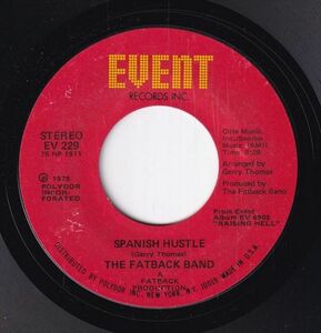 The Fatback Band - Spanish Hustle / Put Your Love (In My Tender Care) (A) SF-CK005