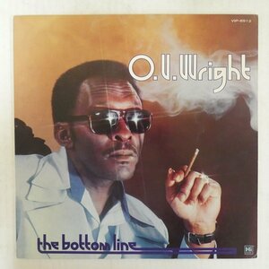 46073646;【国内盤/美盤】O.V. Wright / The Bottom Line