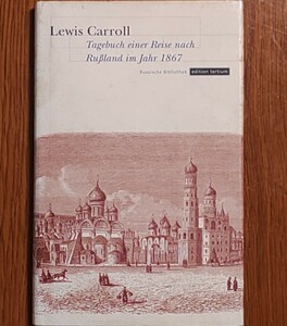 Lewis Carroll, Tagebuch einer Reise nach Bubland in Jahr 1867