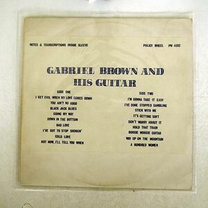 GABRIEL BROWN/AND HIS GUITAR/POLICY WHEEL PW4592 LP