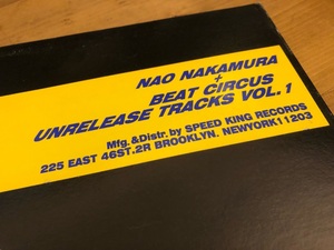 12”★NAO NAKAMURA 中村直 / BEAT CIRCUS UNRELEASE TRACKS VOL.1