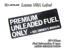 レクサス/LEXUS/北米US純正ラベルFuel-CautionフューエルコーションBtype/USDMガス.ステッカーLX470IS300IS350ES300GS300LS430LS460SC430