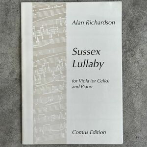 Alan Richardsonアラン・リチャードソン「Sussex Lullaby」/ヴィオラ（チェロ）ピアノ/スコットランド /楽譜・輸入楽譜