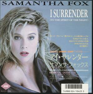 美盤　Samantha Fox　サマンサ・フォックス　I Surrender　国内盤 ７”シングルレコード : 　特殊盤　：　Touch Me　タッチ・ミー 収録