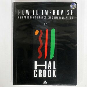 独 ジャンク HAL CROOK/HOW TO IMPROVISE/ADVANCE ADV14208 本