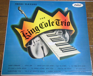 The King Cole Trio - Vocal Classics - LP レコード/ Sweet Lorraine,Little Girl,It