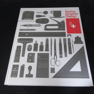 洋書 『Swiss Graphic Design』■送料無料 スイスのグラフィックデザイン 214作品 英語/ドイツ語 ハードカバー大型本 Die Gestalten Verlag