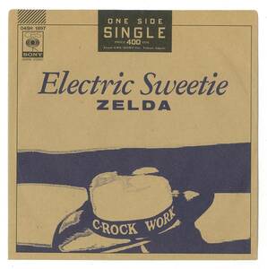 ZELDA　ゼルダ ／ Electric Sweetie　７インチシングル