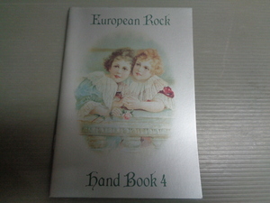 European Rock hand Book 4//ユーロ・ロック読本 4　　キングレコード発行　企画・編集-高見博史