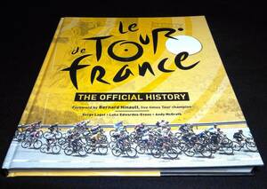 ＜洋書＞ツール・ド・フランス　オフィシャル・ヒストリー　写真資料集『Le Tour de France: The Official History』