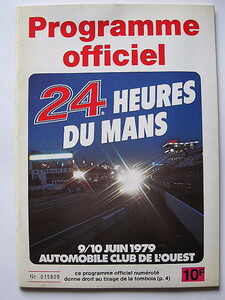 1979■ル・マン24時間耐久レース・公式プログラム■24 Heures du mans サルテ・サーキット■ACO PORSCHE ALPINE P.NEWMAN■