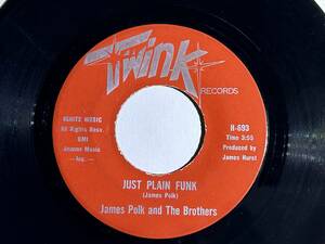 James Polk And The Brothers 「Just Plain Funk / Black Door Jeanne」 funk45 soul45 deep funk 7インチ