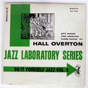 米 HALL OVERTON/JAZZ LABORATORY SERIES VOL. 2/SAVOY MG12146 LP