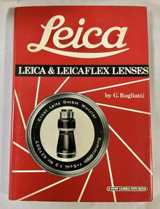 ライカ & ライカフレックス レンズ　1978年出版　156ページ　(郵便・ゆうパケットプラス・送料落札者負担)