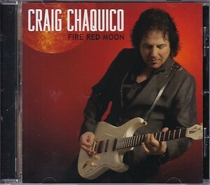 CD CRAIG CHAQUICO FIRE RED MOON クレイグ・チャキーソ ジェファーソン・スターシップ 輸入盤