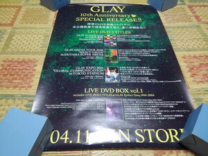 ☆　GLAY　グレイ　【　10th Anniversary SPECIAL RELEASE!!　ポスター　】　※管理番号690