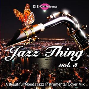 ★Jazz Thing.3 (Hip Hop R&B) 名曲 Jazz Inst Cover 豪華21曲 MixCD【2,200円→大幅値下げ!!】匿名配送