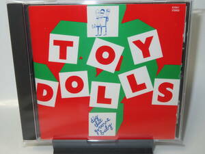 08. The Toy Dolls / Dig That Groove Baby