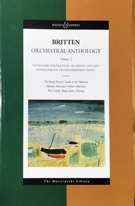 ブリテン オーケストラ・アンソロジー 第1巻 (オーケストラ スコア 大判) 輸入楽譜 Britten Orchestral Anthology volume 1 洋書