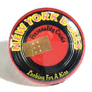 25mm 缶バッジ New York Dolls Personality Crisis Looking For a Kiss ニューヨークドールズ Johnny Thunders ジョニーサンダース