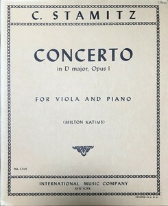 シュターミッツ ヴィオラ協奏曲 ニ長調 Op. 1 (ヴィオラとピアノ) 輸入楽譜 Stamitz Concerto in D major Op.1 for Viola and Piano 洋書