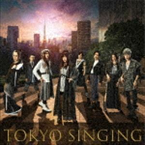 TOKYO SINGING（初回限定映像盤／CD＋DVD） 和楽器バンド