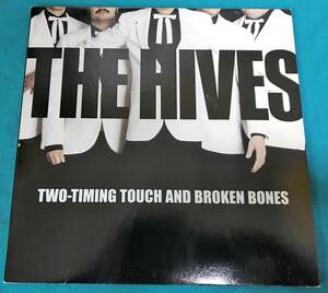 7”●The Hives / Two-Timing Touch And Broken Bones EUROPEオリジナル盤Polydor9868352