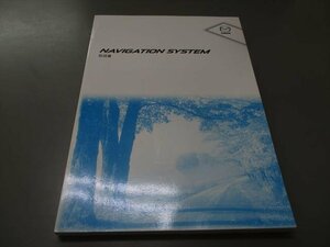 00525◆マツダ純正ナビゲーションシステム取扱説明書◆