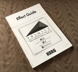 日本語版　KORG TRINITY シリーズ　Effect Guide エフェクトガイド　検索：取扱説明書 plus pro X コルグ シンセサイザー 打ち込み