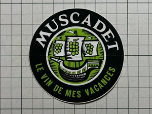 フランス 古いステッカー：MUSCADET 広告 宣伝 ワイン ぶどう酒 葡萄酒 ビンテージ 海外 +Ha