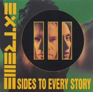 III Sides to Every Story (Jewel Box) エクストリーム　輸入盤CD