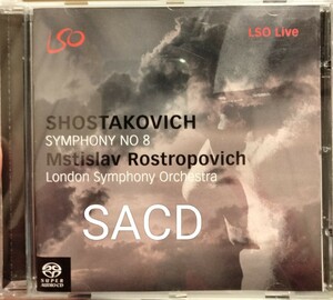 SACD LSO live ショスタコーヴィチ　交響曲第8番　ロンドン交響楽団　Shostakovich　rostropovich ロストロポーヴィチ クラシック