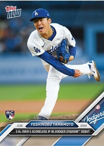 ■TOPPS NOW 2024　山本由伸　ドジャース スタジアム 初登板 記念カード YOSHINOBU YAMAMOTO card #24　ゆうパケットポストmini可能　②