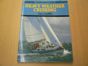 Heavy Weather Cruising　悪天候のクルージング　ヨット　　QⅡ