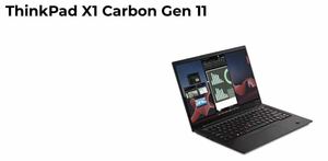 【新品】ThinkPad X1 Carbon Gen11 第13世代Intel CPU