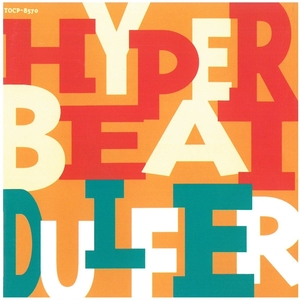 ダルファー(Dulfer) / Hyper Beat ディスクに傷有り CD