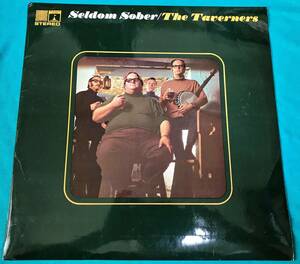 LP●The Taverners / Seldom Sober UKオリジナル盤EROS8146