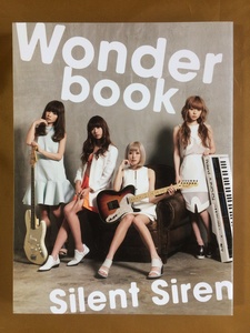 Silent Siren Wonderbook｜1stアーティストブック★撮り下ろしフォト／インタビュー★サイレント・サイレン／サイサイ