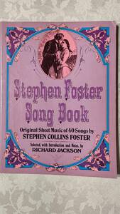 ヴィンテージ 輸入洋書 ピアノ伴奏 楽譜 フォスター 歌曲集 Stephen Foster Song Book 40曲　1974年初版 Dover社 