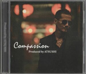 CD★Produced By ATUSHI／Compassion