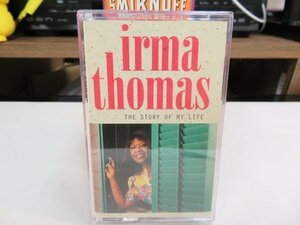 紫1● Cassette Tape（カセットテープ）● ROUNDER(made in USA) ● IRMA THOMAS（アーマ・トーマス）「THE STORY OF MY LIFE」