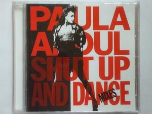 ●CDs●Paula Abdul / Shut Up And Dance (The Dance Mixes)●Frankie Foncett・Shep Pettibone●2,500円以上の落札で送料無料!!