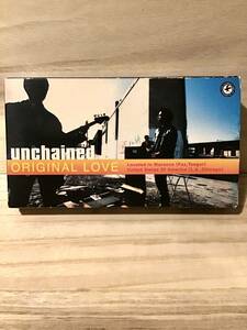 ★ オリジナルラブ　／　　unchained ／　original love　／　VHS ビデオ テープ　／　田島貴男　オリジナルラヴ　　　　　　　即決。